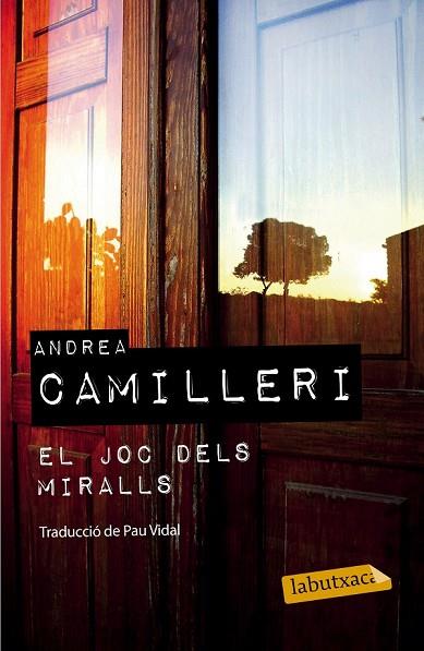 EL JOC DELS MIRALLS | 9788499309293 | CAMILLERI, ANDREA | Llibreria Online de Vilafranca del Penedès | Comprar llibres en català