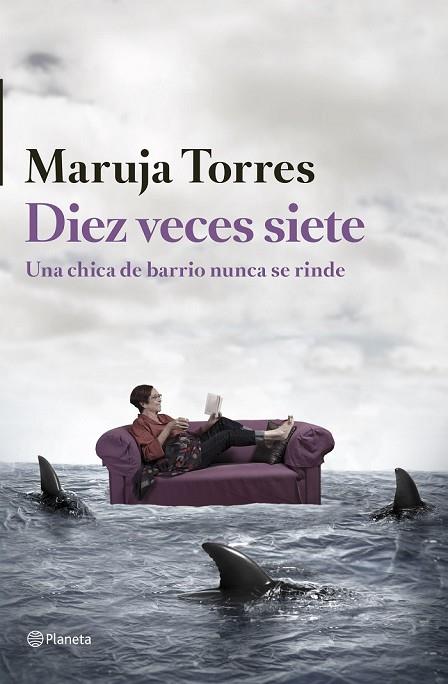 DIEZ VECES SIETE | 9788408126324 | TORRES, MARUJA  | Llibreria Online de Vilafranca del Penedès | Comprar llibres en català