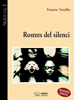 ROSTRES DEL SILENCI | 9788479353391 | TORRALBA ROSELLO, FRANCESC (1967- ) | Llibreria L'Odissea - Libreria Online de Vilafranca del Penedès - Comprar libros