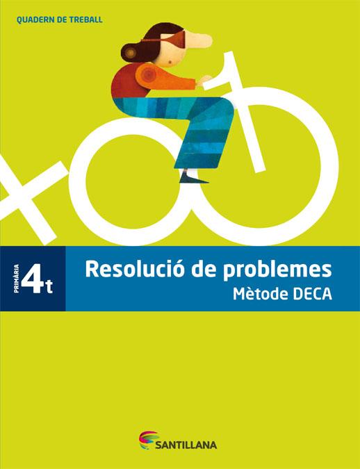 QUADERN PROBLEMES METODE DECA 4 PRIMARIA | 9788485820092 | VARIOS AUTORES | Llibreria Online de Vilafranca del Penedès | Comprar llibres en català