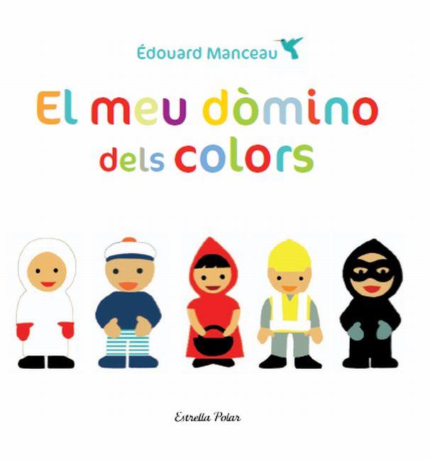 EL MEU DOMINO DELS COLORS | 9788499326665 | MANCEAU, EDOUARD | Llibreria Online de Vilafranca del Penedès | Comprar llibres en català