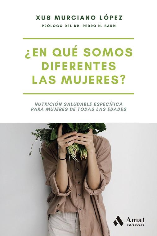 EN QUÉ SOMOS DIFERENTES LAS MUJERES? | 9788497356879 | MURCIANO LÓPEZ, XUS | Llibreria Online de Vilafranca del Penedès | Comprar llibres en català