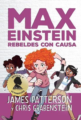 MAX EINSTEIN. REBELDES CON CAUSA | 9788417761394 | PATTERSON, JAMES/GRABENSTEIN, CHRIS | Llibreria Online de Vilafranca del Penedès | Comprar llibres en català