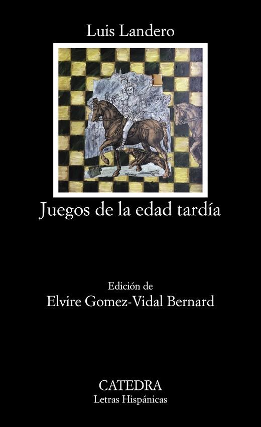 JUEGOS DE LA EDAD TARDÍA | 9788437638164 | LANDERO, LUIS | Llibreria Online de Vilafranca del Penedès | Comprar llibres en català