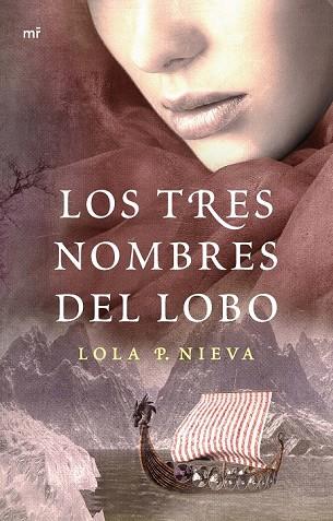 LOS TRES NOMBRES DEL LOBO | 9788427041257 | NIEVA, LOLA P.  | Llibreria Online de Vilafranca del Penedès | Comprar llibres en català