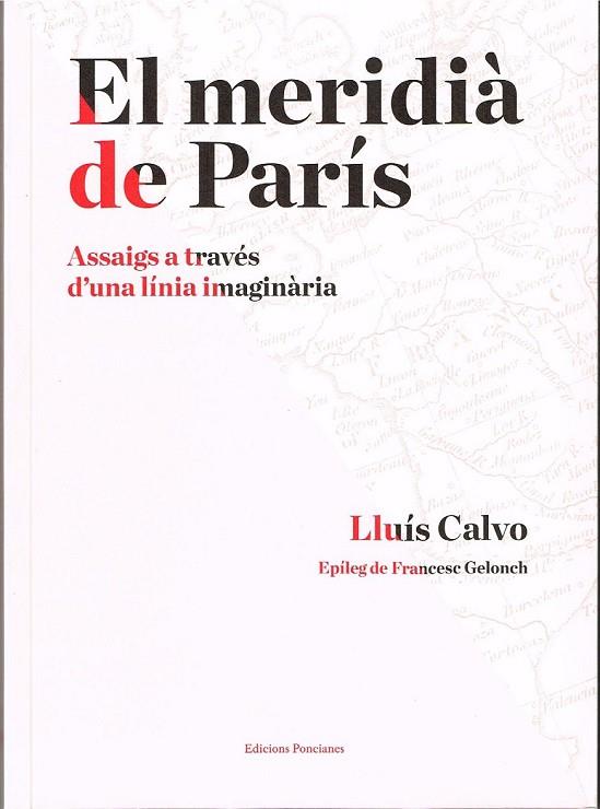 EL MERIDIÀ DE PARÍS | 9788472267992 | CALVO, LLUIS | Llibreria Online de Vilafranca del Penedès | Comprar llibres en català