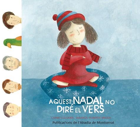 AQUEST NADAL NO DIRÉ EL VERS | 9788498838664 | COLOMER MARCET, CARME | Llibreria Online de Vilafranca del Penedès | Comprar llibres en català