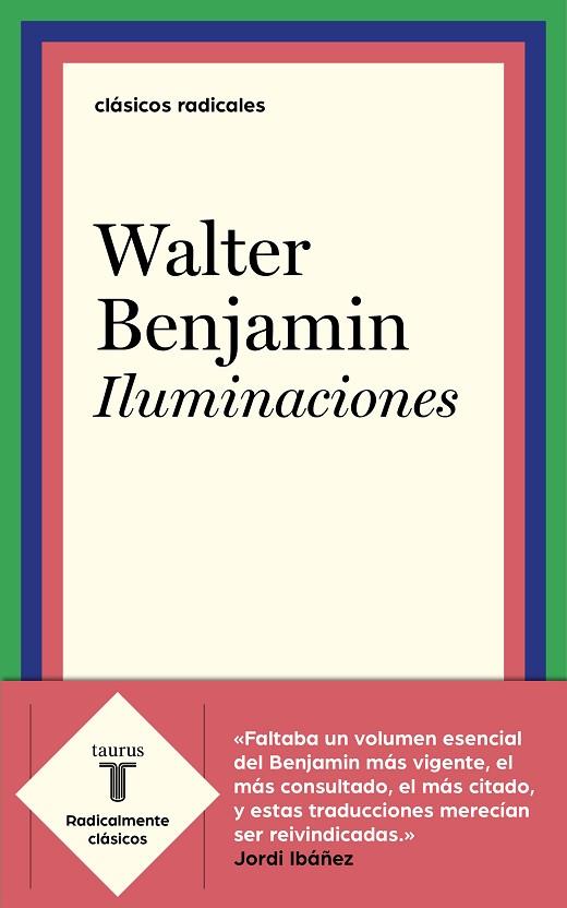 ILUMINACIONES | 9788430619382 | BENJAMIN, WALTER | Llibreria Online de Vilafranca del Penedès | Comprar llibres en català