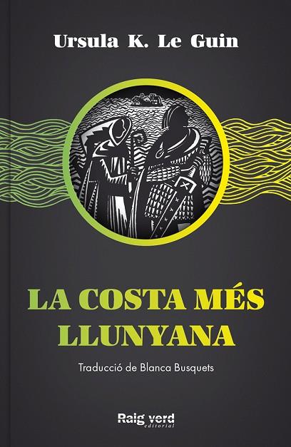 LA COSTA MÉS LLUNYANA | 9788417925437 | LE GUIN, URSULA K | Llibreria Online de Vilafranca del Penedès | Comprar llibres en català