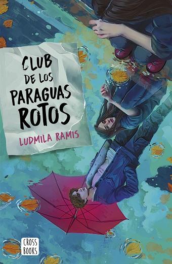 CLUB DE LOS PARAGUAS ROTOS | 9788408276401 | RAMIS, LUDMILA | Llibreria Online de Vilafranca del Penedès | Comprar llibres en català