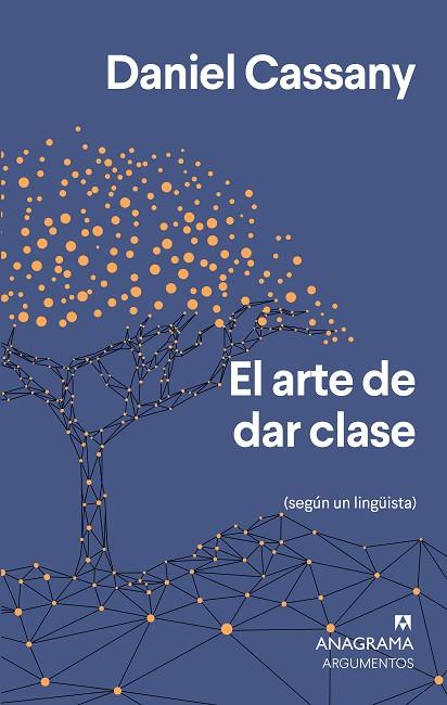 EL ARTE DE DAR CLASE | 9788433964649 | CASSANY, DANIEL | Llibreria Online de Vilafranca del Penedès | Comprar llibres en català