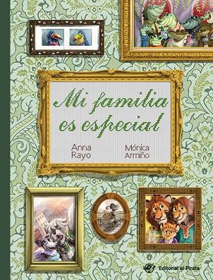 MI FAMILIA ES ESPECIAL | 9788417210663 | RAYO, ANNA | Llibreria Online de Vilafranca del Penedès | Comprar llibres en català