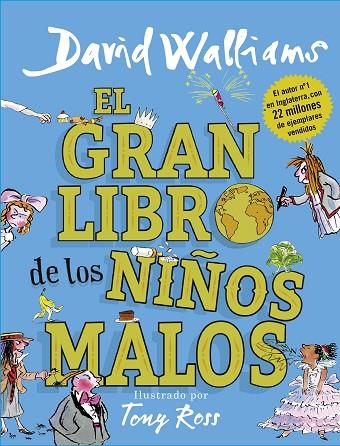 EL GRAN LIBRO DE LOS NIÑOS MALOS | 9788417460020 | WALLIAMS, DAVID | Llibreria Online de Vilafranca del Penedès | Comprar llibres en català