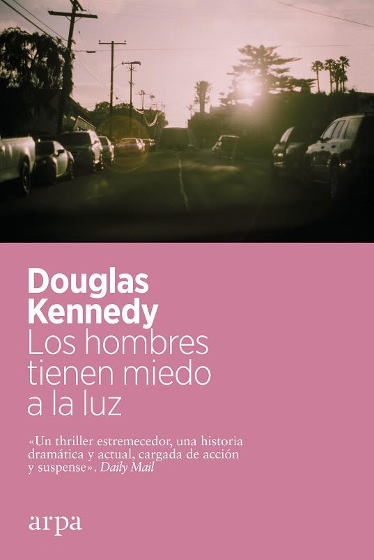 LOS HOMBRES TIENEN MIEDO A LA LUZ | 9788418741463 | KENNEDY, DOUGLAS | Llibreria Online de Vilafranca del Penedès | Comprar llibres en català
