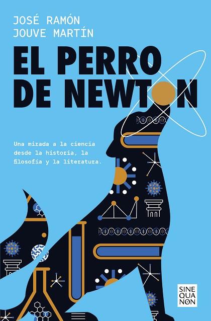 EL PERRO DE NEWTON | 9788466675987 | JOUVÉ-MARTÍN, JOSÉ RAMÓN | Llibreria Online de Vilafranca del Penedès | Comprar llibres en català