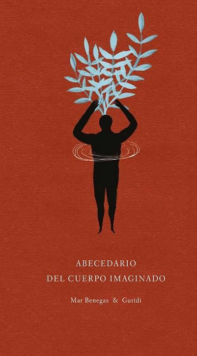 ABECEDARIO DEL CUERPO IMAGINADO | 9788494053399 | BENEGAS ORTIZ, MAR | Llibreria Online de Vilafranca del Penedès | Comprar llibres en català