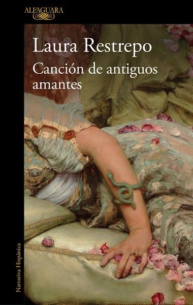 CANCIÓN DE ANTIGUOS AMANTES | 9788420432397 | RESTREPO, LAURA | Llibreria Online de Vilafranca del Penedès | Comprar llibres en català