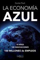 LA ECONOMIA AZUL | 9788483833049 | PAULI, GUNTER | Llibreria Online de Vilafranca del Penedès | Comprar llibres en català
