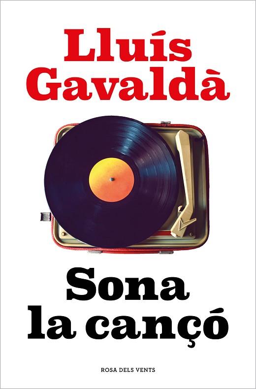 SONA LA CANÇÓ | 9788418062339 | GAVALDÀ, LLUÍS | Llibreria Online de Vilafranca del Penedès | Comprar llibres en català