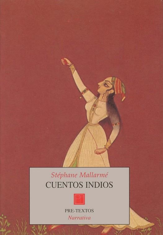 CUENTOS INDIOS | 9788485081295 | STEPHANE MALLARME | Llibreria Online de Vilafranca del Penedès | Comprar llibres en català
