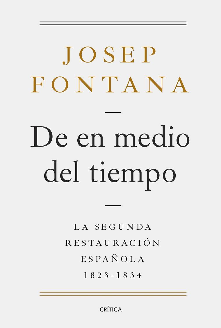 DE EN MEDIO DEL TIEMPO | 9788491991038 | FONTANA, JOSEP | Llibreria Online de Vilafranca del Penedès | Comprar llibres en català