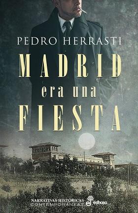 MADRID ERA UNA FIESTA | 9788435063814 | HERRASTI, PEDRO | Llibreria Online de Vilafranca del Penedès | Comprar llibres en català