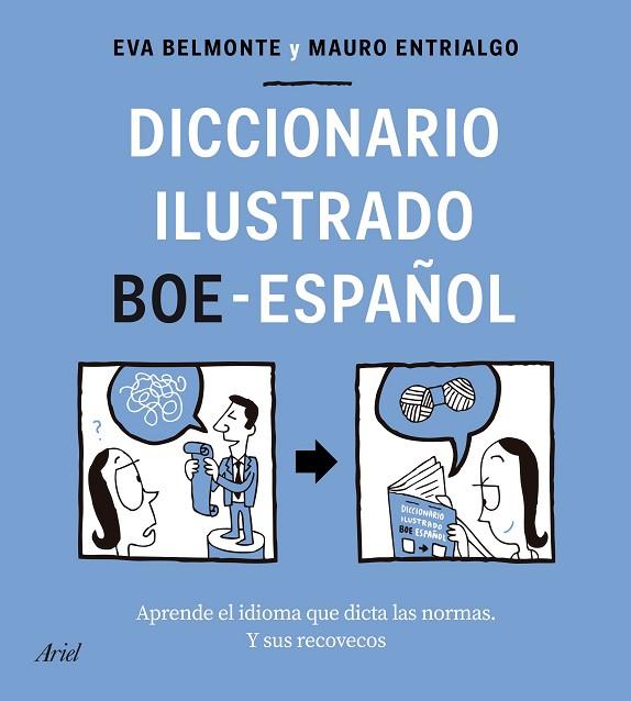 DICCIONARIO ILUSTRADO BOE-ESPAÑOL | 9788434433588 | BELMONTE, EVA/ENTRIALGO, MAURO | Llibreria Online de Vilafranca del Penedès | Comprar llibres en català