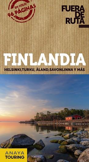 FINLANDIA | 9788491582540 | ANAYA TOURING/FERNÁNDEZ ÁLAVA, LUIS ARGEO | Llibreria Online de Vilafranca del Penedès | Comprar llibres en català