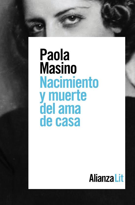 NACIMIENTO Y MUERTE DEL AMA DE CASA | 9788491816287 | MASINO, PAOLA | Llibreria Online de Vilafranca del Penedès | Comprar llibres en català