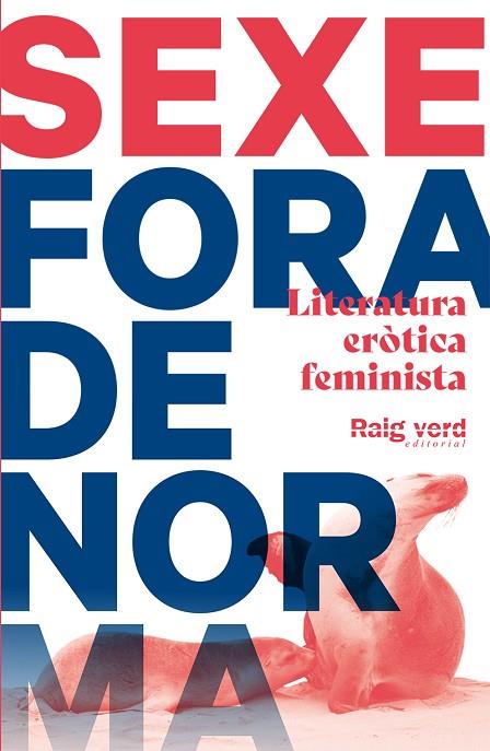 SEXE FORA DE NORMA | 9788417925505 | VV. AA. | Llibreria Online de Vilafranca del Penedès | Comprar llibres en català