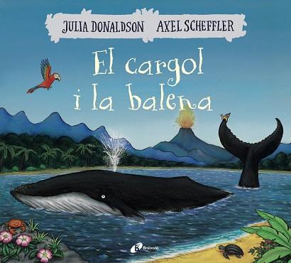 EL CARGOL I LA BALENA | 9788499069074 | DONALDSON, JULIA | Llibreria Online de Vilafranca del Penedès | Comprar llibres en català