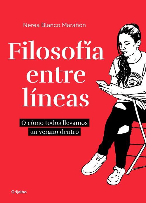 FILOSOFÍA ENTRE LÍNEAS | 9788417752606 | BLANCO MARAÑON, NEREA | Llibreria Online de Vilafranca del Penedès | Comprar llibres en català
