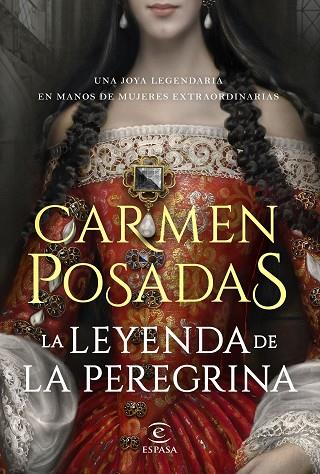 LA LEYENDA DE LA PEREGRINA | 9788467060270 | POSADAS, CARMEN | Llibreria Online de Vilafranca del Penedès | Comprar llibres en català