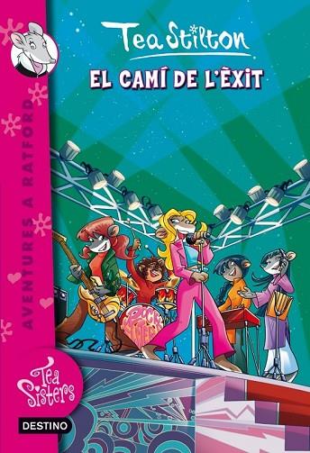 EL CAMÍ DE L'ÈXIT | 9788415697978 | STILTON, TEA | Llibreria Online de Vilafranca del Penedès | Comprar llibres en català