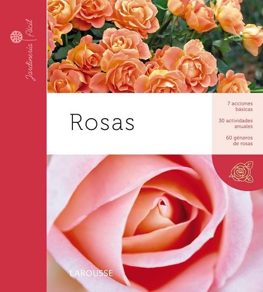 ROSAS | 9788415411895 | LAROUSSE EDITORIAL | Llibreria Online de Vilafranca del Penedès | Comprar llibres en català