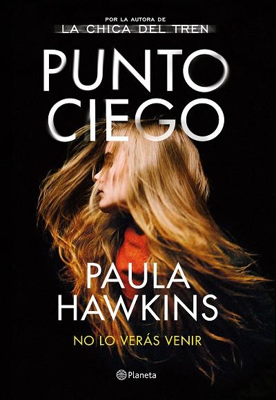 PUNTO CIEGO | 9788408263487 | HAWKINS, PAULA | Llibreria Online de Vilafranca del Penedès | Comprar llibres en català