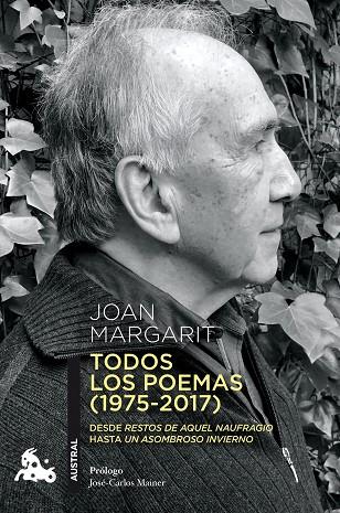 TODOS LOS POEMAS (1975-2017) | 9788408225072 | MARGARIT, JOAN | Llibreria Online de Vilafranca del Penedès | Comprar llibres en català