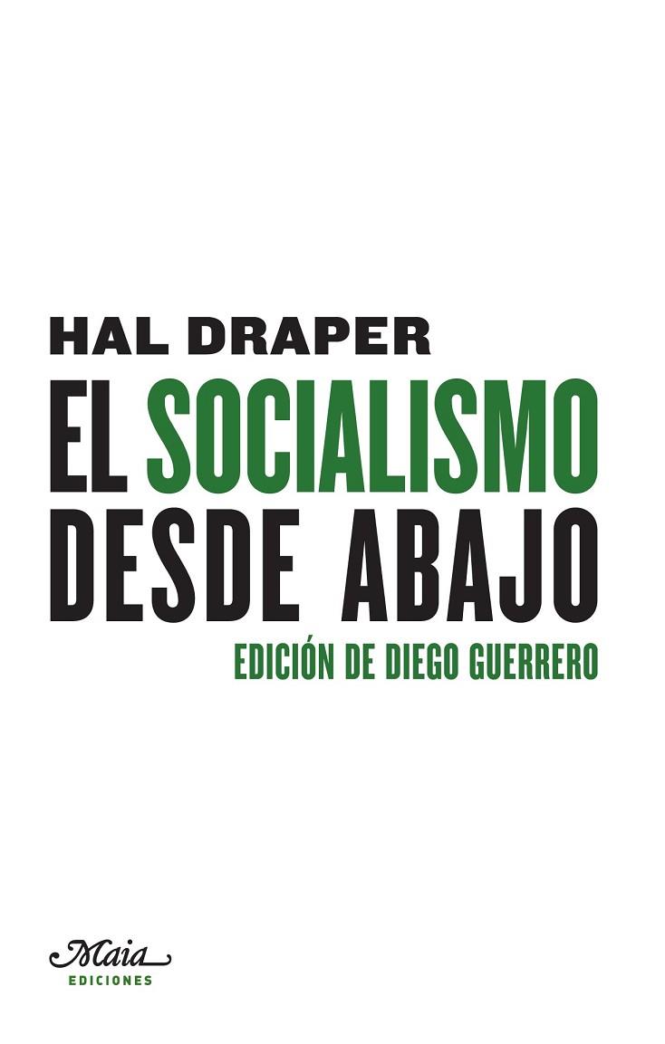EL SOCIALISMO DESDE ABAJO | 9788492724673 | DRAPER, HAL | Llibreria Online de Vilafranca del Penedès | Comprar llibres en català