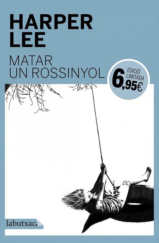MATAR UN ROSSINYOL | 9788416334780 | LEE, HARPER | Llibreria Online de Vilafranca del Penedès | Comprar llibres en català