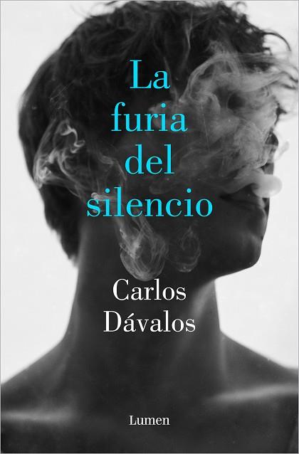 LA FURIA DEL SILENCIO | 9788426408501 | DÁVALOS, CARLOS | Llibreria Online de Vilafranca del Penedès | Comprar llibres en català