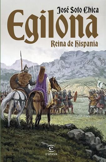 EGILONA REINA DE HISPANIA | 9788467072082 | SOTO CHICA, JOSÉ | Llibreria Online de Vilafranca del Penedès | Comprar llibres en català