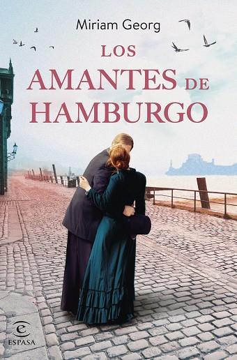 LOS AMANTES DE HAMBURGO | 9788467070309 | GEORG, MIRIAM | Llibreria Online de Vilafranca del Penedès | Comprar llibres en català