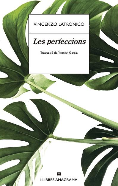 LES PERFECCIONS | 9788433901996 | LATRONICO, VINCENZO | Llibreria Online de Vilafranca del Penedès | Comprar llibres en català