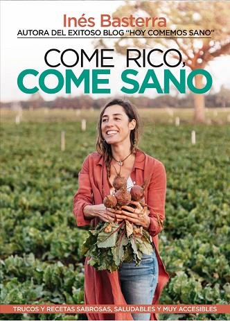 COME RICO COME SANO | 9788417057787 | BASTERRA CAREAGA, INÉS | Llibreria Online de Vilafranca del Penedès | Comprar llibres en català