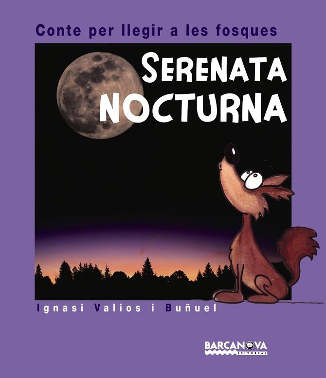 SERENATA NOCTURNA | 9788448926106 | VALIOS I BUÑUEL, IGNASI | Llibreria Online de Vilafranca del Penedès | Comprar llibres en català