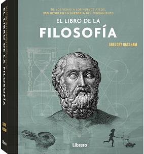 EL LIBRO DE LA FILOSOFIA | 9789463595551 | BASSHAM, GREGORY | Llibreria Online de Vilafranca del Penedès | Comprar llibres en català