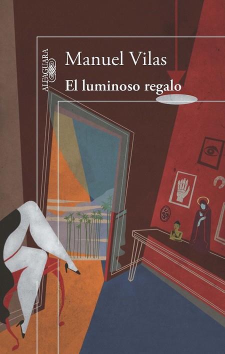 EL LUMINOSO REGALO | 9788420414157 | VILAS, MANUEL | Llibreria L'Odissea - Libreria Online de Vilafranca del Penedès - Comprar libros