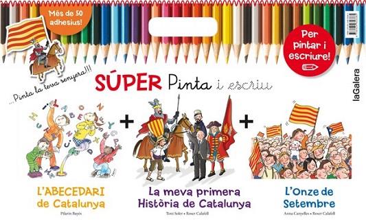 SÚPER PINTA I ESCRIU CATALUNYA | 9788424653385 | CANYELLES, ANNA / SOLER I GUASCH, TONI / BAYÉS, PILARÍN | Llibreria Online de Vilafranca del Penedès | Comprar llibres en català