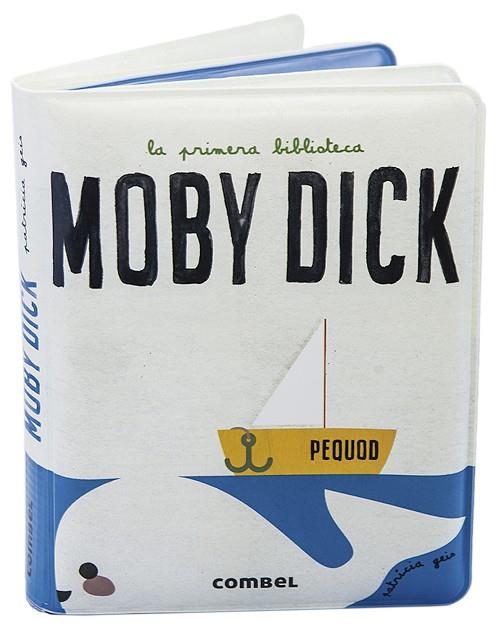 MOBY DICK ( LLIBRE BANY ) | 9788491016489 | GEIS CONTI, PATRICIA | Llibreria Online de Vilafranca del Penedès | Comprar llibres en català
