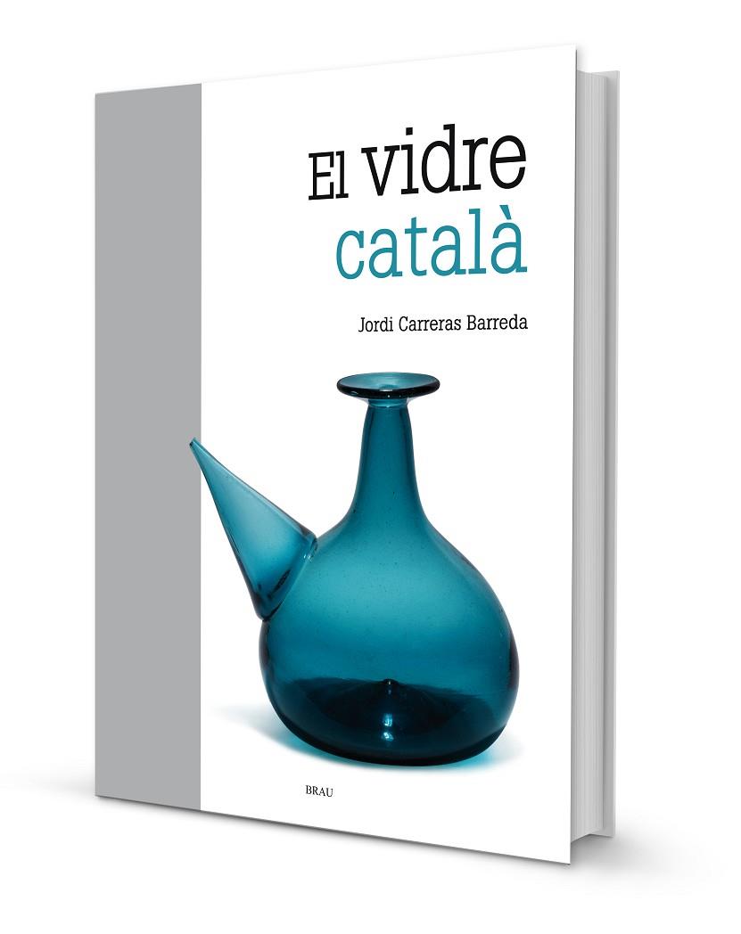 EL VIDRE CATALÀ | 9788415885771 | CARRERAS, JORDI | Llibreria Online de Vilafranca del Penedès | Comprar llibres en català